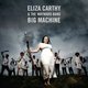 Eliza Carthy & The Wayward Band - Big Machine (CD): Eliza Carthy & The Wayward Band