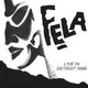 Fela Kuti & Egypt 80 - Live in Detroit 1986 (CD): Fela Kuti & Egypt 80