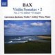 Various Artists - Violin Sonatas Vol. 2 (Wass, Jackson) (CD): Arnold Bax, Laurence Jackson, Ashley Wass