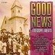 Good News: 100 Gospel Greats (CD): Various Artists