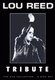 Various Artists - Lou Reed: Tribute (DVD): Lou Reed, The Velvet Underground, David Bowie, Iggy Pop, New York Dolls