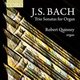 Robert Quinney - J.S. Bach: Trio Sonatas for Organ (CD): Johann Sebastian Bach, Robert Quinney