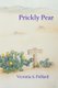 Prickly Pear - A Story of Old Las Vegas; Volume I of the Meadows Series (Paperback): Victoria S. Pollard