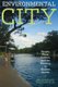 Environmental City - People, Place, Politics, and the Meaning of Modern Austin (Paperback): William Scott Jr Swearingen