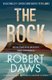The Rock (Paperback, Revised edition): Robert Daws
