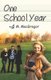 One School Year - coming of age: Young Adult Fiction (Paperback): M MacGregor