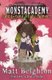 The Grand High Monster - A Monstacademy Mystery (Paperback): Matt Beighton