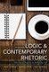 Logic and Contemporary Rhetoric - The Use of Reason in Everyday Life (Paperback, 13th edition): Frank Boardman, Nancy Cavender,...