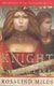 The Knight of the Sacred Lake - A Novel (Paperback, 1st rev. pbk. ed): Rosalind Miles