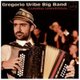 Gregorio Uribe - Cumbia Universal CD (2015) (CD): Gregorio Uribe