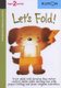 First Steps Workbook: Let's Fold! (Paperback): Kumon