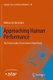Approaching Human Performance - The Functionality-Driven Awiwi Robot Hand (Paperback, Softcover reprint of the original 1st ed....