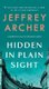 Hidden in Plain Sight - A Detective William Warwick Novel (Paperback): Jeffrey Archer