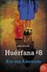 Huerfana # 8 (Spanish, Paperback): Kim Van Alkemade
