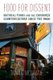 Food for Dissent - Natural Foods and the Consumer Counterculture since the 1960s (Paperback): Maria McGrath