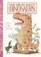 The Truth about Dinosaurs (Board book): Guido Genechten