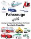 Deutsch-Paschtu Fahrzeuge Zweisprachiges Bildwoerterbuch fur Kinder (German, Paperback): Suzanne Carlson