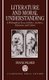 Literature and Moral Understanding - A Philosophical Essay on Ethics, Aesthetics, Education, and Culture (Hardcover, New):...