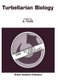 Turbellarian Biology - Proceedings of the Sixth International Symposium on the Biology of the Turbellaria, held at Hirosaki,...