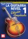 Metodo de Guitarra Moderna Grado 1 - Edicion Expandida, Espanol (Book): Mel Bay