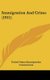 Immigration And Crime (1911) (Hardcover): United States Immigration Commission
