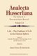 Life - The Outburst of Life in the Human Sphere - Scientific Philosophy / Phenomenology of Life and the Sciences of Life. Book...