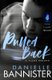 Pulled Back - Book Two: A Flame Reborn (Paperback): Danielle Bannister