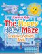 The Happy Hazy Maze Creative Activity Book (Paperback): Kreative Kids