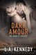The Genesys Project - Dark Amour (Paperback): L. A. Kennedy