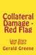 Collateral Damage - Red Flag (Paperback): Todd Herbertson