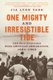 One Mighty and Irresistible Tide - The Epic Struggle Over American Immigration, 1924-1965 (Paperback): Jia Lynn Yang