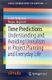 Time Predictions - Understanding and Avoiding Unrealism in Project Planning and Everyday Life (Paperback, 1st ed. 2018):...
