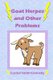 Goat Herpes and Other Problems (Paperback): Crystal Smith-Connelly