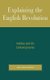 Explaining the English Revolution - Hobbes and His Contemporaries (Hardcover, Annotated Ed): Mark Stephen Jendrysik