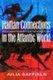 Haitian Connections in the Atlantic World - Recognition after Revolution (Paperback): Julia Gaffield
