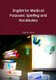 English for Medical Purposes: Spelling and Vocabulary (Paperback): Virginia Allum