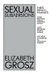 Sexual Subversions - Three French Feminists (Paperback, Reissue): Elizabeth Grosz
