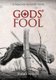 GODS' Fool (Paperback): Derek E. Pearson