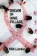 Dream of Ding Village (Paperback): Yan Lianke