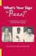 What's Your Sign for Pizza? - An Introduction to Variation in American Sign Language (Paperback): Ceil Lucas, Robert...