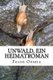 Unwald, ein Heimatroman (German, Paperback): Frank Oberle