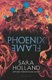Phoenix Flame (Hardcover): Sara Holland