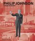 Philip Johnson - A Visual Biography (Hardcover): Ian Volner