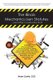 The Illinois Mechanics Lien Statutes ... and other Construction Stuff - A friendly and occasionally humorous guide to getting...