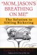 "Mom, Jason's Breathing on Me!" - The Solution to Sibling Bickering (Paperback): Anthony Wolf