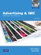 Advertising Principles & Practices (Paperback, Global ed of 9th revised ed): Sandra E. Moriarty, Nancy Mitchell, William Wells