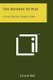 Ten Seconds To Play - A Chip Hilton Sports Story (Paperback): Clair Bee