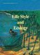 Life Style and Ecology (Hardcover): Baidyanath Saraswati