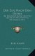 Der Zug Nach Dem Osten - Die Kolonisatorische Grosstat Des Deutschen Volkes Im Mittelalter (1921) (German, Paperback): Karl...