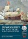 From Solebay to the Texel - The Third Anglo-Dutch War, 1672-1674 (Paperback): Quintin Barry